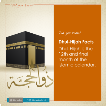 Dhul-Hijah Facts – 3